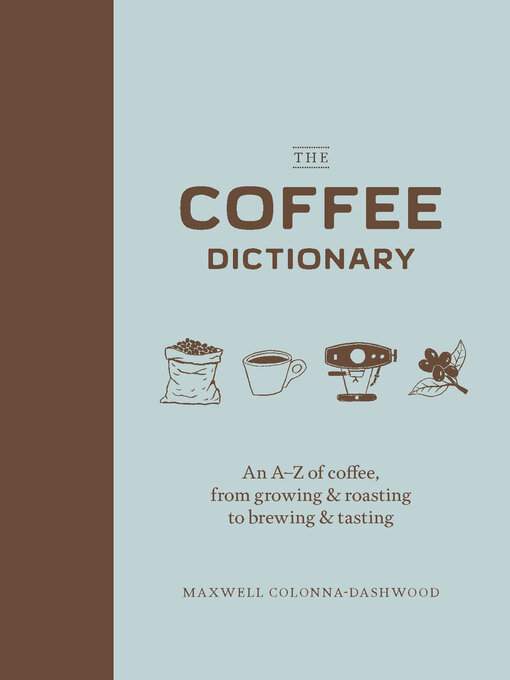 Cover image for The Coffee Dictionary